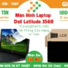 Màn Hình Laptop Dell Latitude 3560