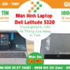 Màn Hình Laptop Dell Latitude 5320
