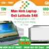 Màn Hình Laptop Dell Latitude 5411