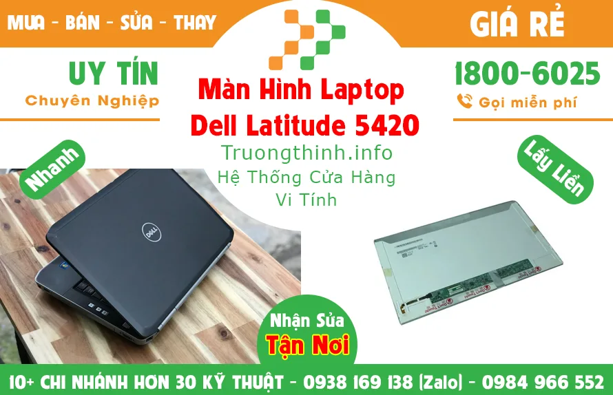 Màn Hình Laptop Dell Precision 5420 Giá Rẻ - Vi Tính Trường Trịnh