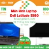 Màn Hình Laptop Dell Latitude 5590