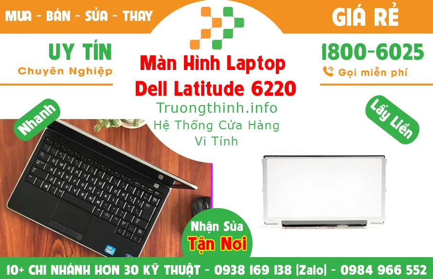 Màn Hình Laptop Dell Precision 6220 Giá Rẻ - Vi Tính Trường Trịnh