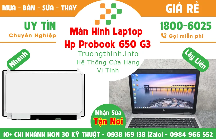 Màn Hình Laptop Hp probook 650 G3 Giá Rẻ - Vi Tính Trường Trịnh