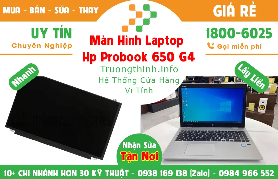 Màn Hình Laptop Hp probook 650 G4 Giá Rẻ - Vi Tính Trường Trịnh