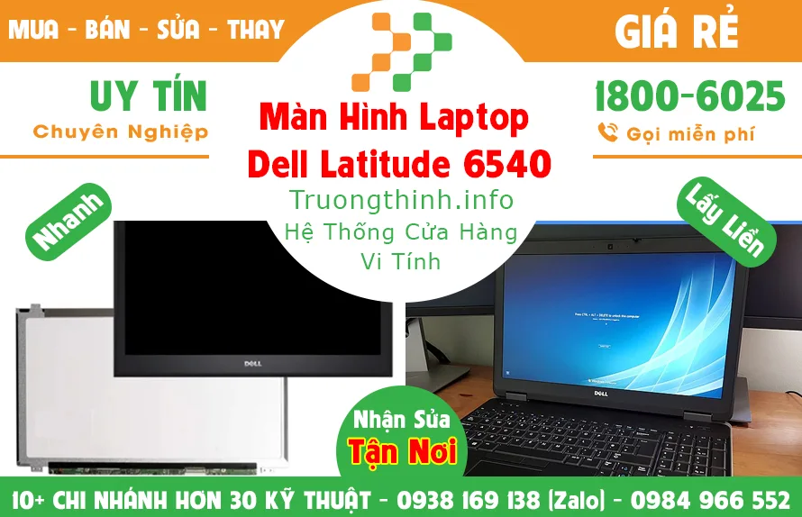 Màn Hình Laptop Dell Precision 6540 Giá Rẻ - Vi Tính Trường Trịnh