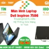 Màn Hình Laptop Dell Inspiron 7586