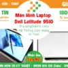 Màn Hình Laptop Dell Latitude 9510