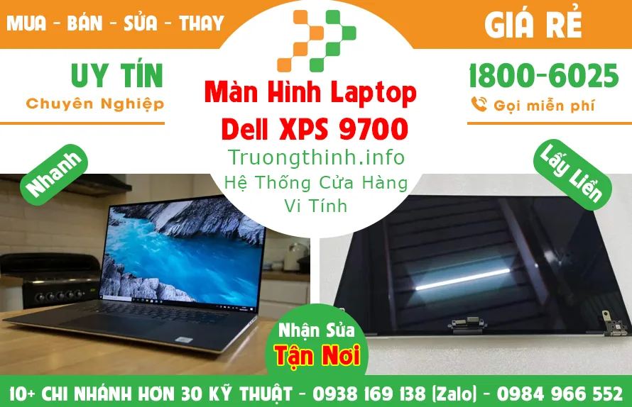 Màn Hình Laptop Dell XPS 9700 Giá Rẻ - Vi Tính Trường Trịnh