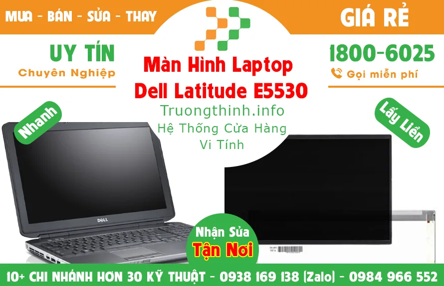 Màn Hình Laptop Dell Precision E5530 Giá Rẻ - Vi Tính Trường Trịnh