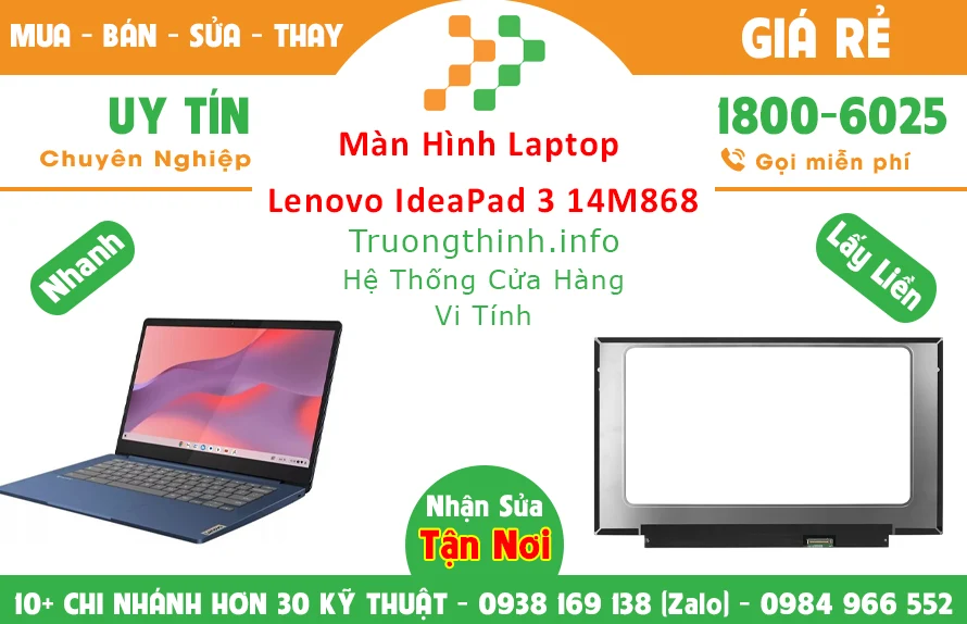 Màn Hình Laptop Lenovo Ideapad 3 14M868 Chính Hãng Giá Rẻ