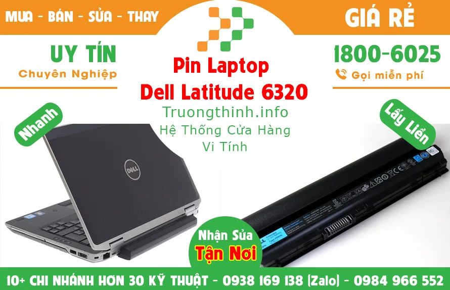 Mua Bán Pin Laptop Dell Latitude 6320 Giá Rẻ | Vi Tính Trường Thịnh