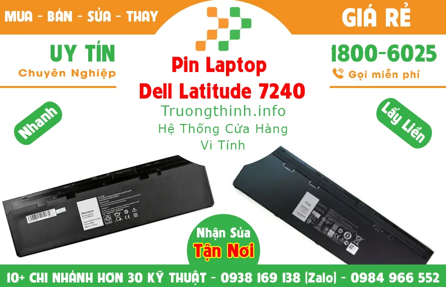 Mua Bán Pin Laptop Dell Latitude 7240 Giá Rẻ | Vi Tính Trường Thịnh