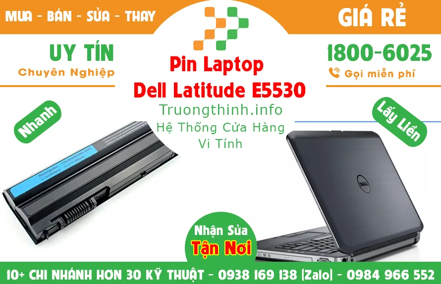 Mua Bán Pin Laptop Dell Latitude E5530 Giá Rẻ | Vi Tính Trường Thịnh