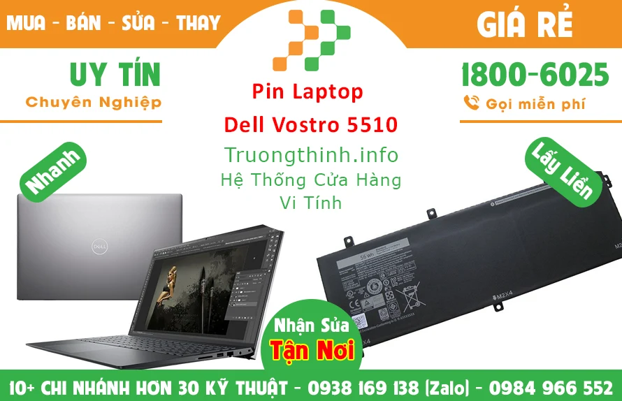 Bán Pin Laptop Dell Vostro 5510 Slim 5 Chính Hãng Giá Rẻ