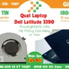 Quạt Laptop Dell Latitude 3390