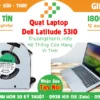 Quạt Laptop Dell Latitude 5310