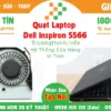 Quạt Laptop Dell Inspiron 5566