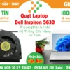 Quạt Laptop Dell Inspiron 5630