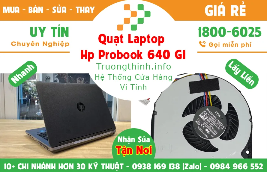 Quạt Laptop Hp probook 640 G1 Giá Rẻ | Vi Tính Trường Thịnh