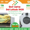 Quạt Laptop Dell Latitude 9420