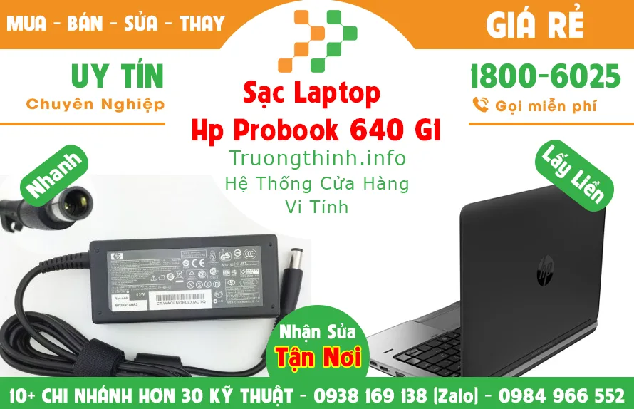 Sạc Laptop Hp probook 640 G1 Giá Rẻ - Vi Tính Trường Thịnh