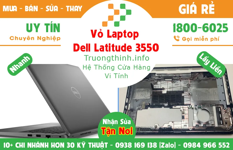 Vỏ Laptop Dell Latitude 3550 Giá Rẻ | Vi Tính Trường Thịnh Vỏ Laptop Dell Latitude 3550 Giá Rẻ | Vi Tính Trường Thịnh