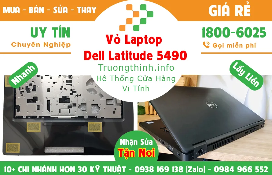 Vỏ Laptop Dell Latitude 5490 Giá Rẻ | Vi Tính Trường Thịnh