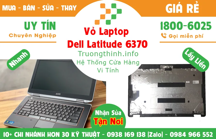 Vỏ Laptop Dell Latitude 6370 Giá Rẻ | Vi Tính Trường Thịnh Vỏ Laptop Dell Latitude 6370 Giá Rẻ | Vi Tính Trường Thịnh