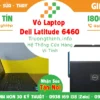 Vỏ Laptop Dell Latitude 6460