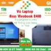 Vỏ Laptop Asus Vivobook E410