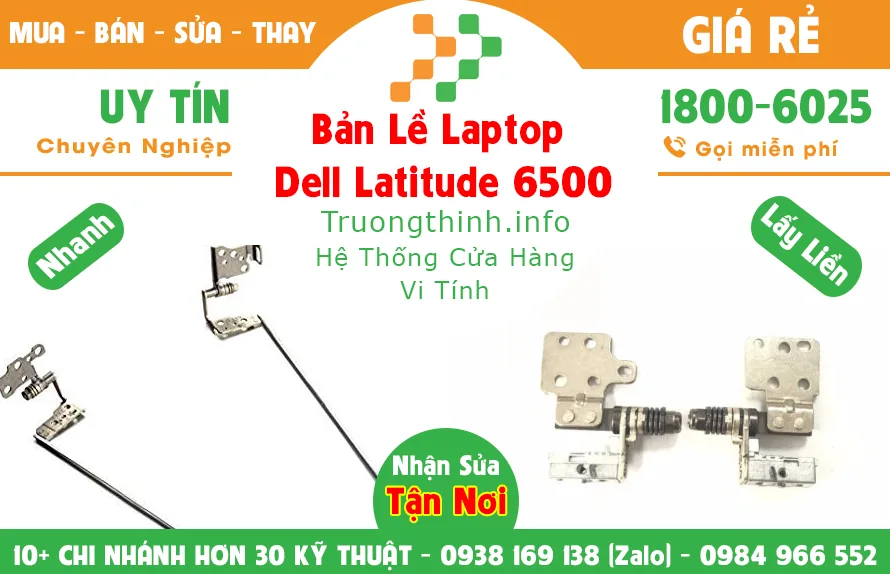 Mua Bán Bản Lề Laptop Dell Latitude 6500 | Vi Tính Trường Thịnh