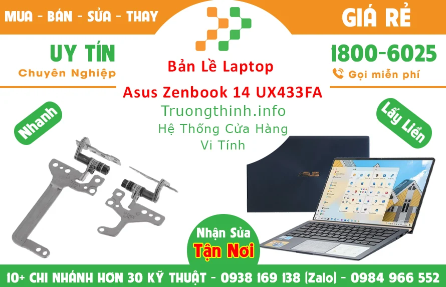 Sửa Bản lề Laptop Asus Zenbook 14 UX433FA TPHCM