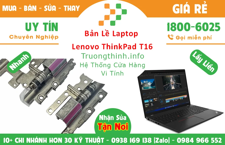 Bán Bản lề Laptop Lenovo ThinkPad T16