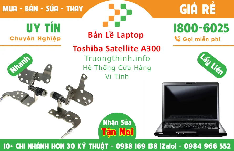 Bán Bản lề Laptop Toshiba Satellite A300 TPHCM