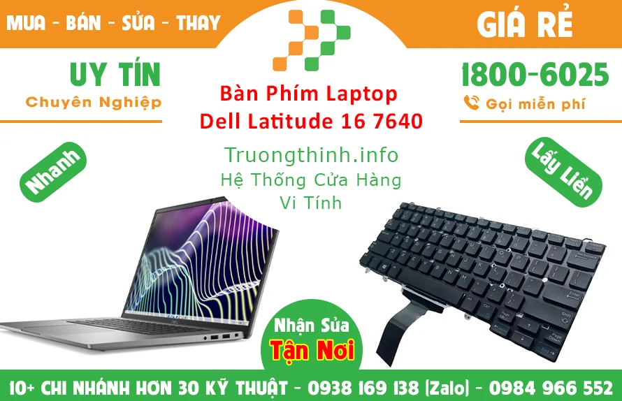 Bán Bàn Phím laptop dell latitude 16 7640 Chính Hãng Giá Rẻ