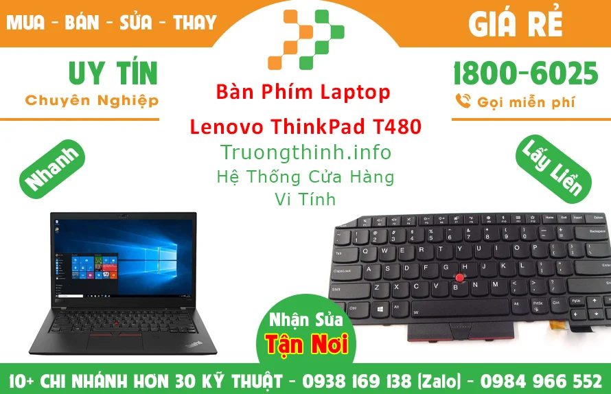 Bàn Phím Laptop Lenovo ThinkPad T480 Giá Rẻ Chính Hãng