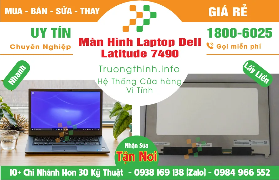 Màn Hình Laptop Dell Latitude 7490 - Giá Rẻ - Vi Tính Trường Trịnh