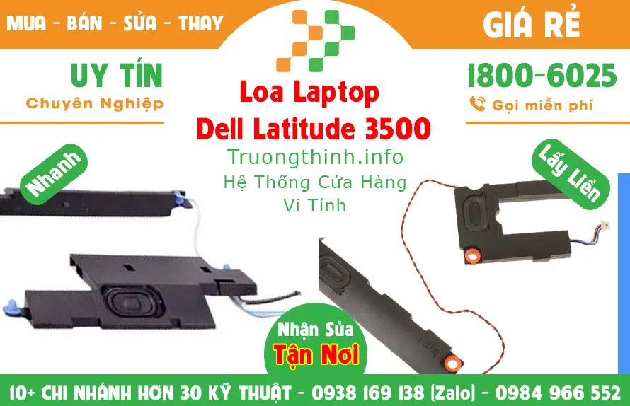 Mua Bán Loa Laptop Dell Latitude 3500 Giá Rẻ | Vi Tính Trường Thịnh