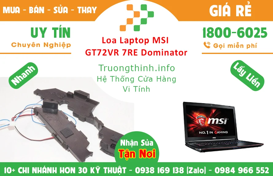 Địa chỉ thay mới thay Loa Laptop Msi GT72VR 7RE Dominator