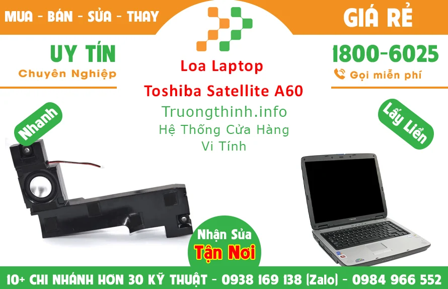 Loa Laptop Toshiba Satellite A60 Chính Hãng