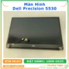 Màn Hình Laptop Dell Precision 5530