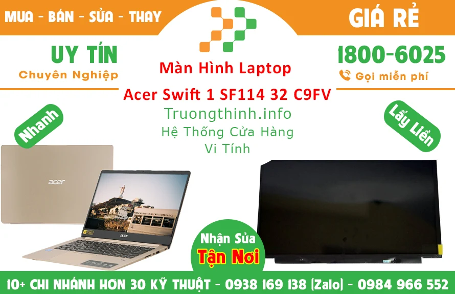 Màn Hình Laptop Acer Swift 1 Sf114 32 C9FV Chính Hãng Giá Rẻ