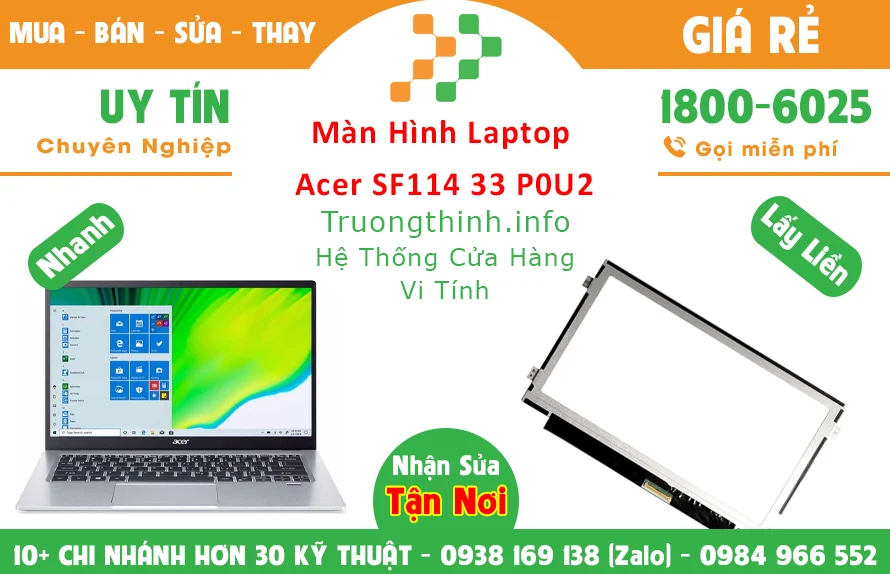 Màn Hình Laptop Acer Swift 1 SF114 33 P0U2 Chính Hãng Giá Rẻ