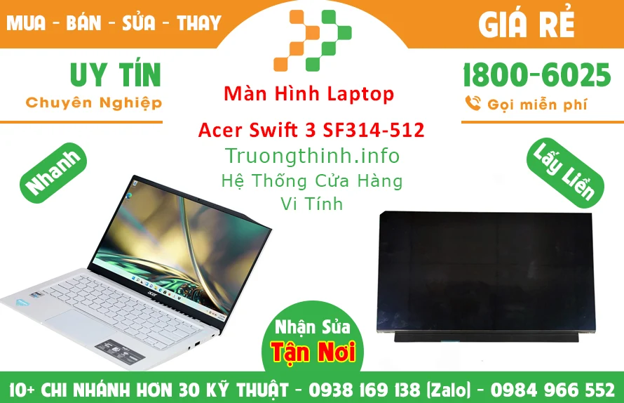 Màn Hình Laptop Acer Swift 3 SF314-512 Chính Hãng Giá Rẻ