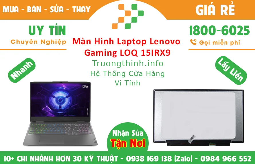 Màn Hình Laptop Lenovo LOQ 15IRX9 Chính Hãng Giá Rẻ