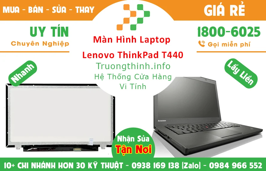 Màn Hình Laptop Lenovo ThinkPad T440 Chính Hãng Giá Rẻ