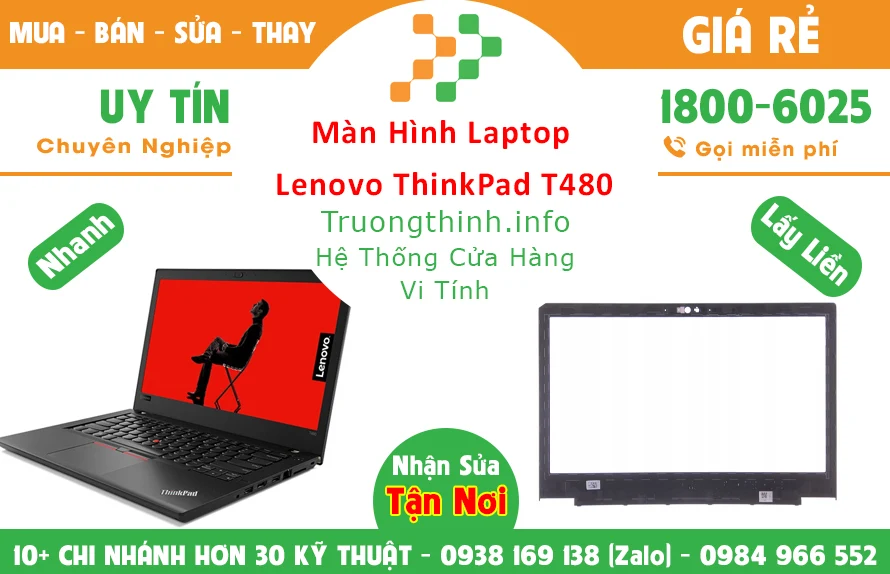 Màn Hình Laptop Lenovo ThinkPad T480 Chính Hãng Giá Rẻ