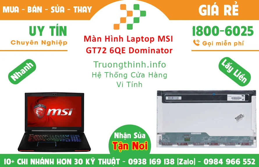 Địa chỉ bán màn hình Laptop Msi GT72 6QE Dominator