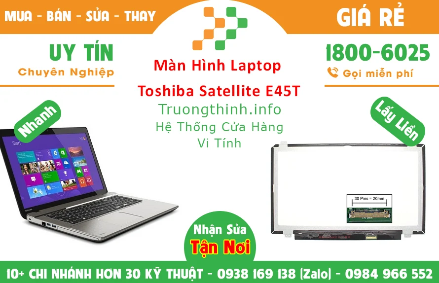 Màn Hình Laptop Toshiba Satellite E45T Chính Hãng