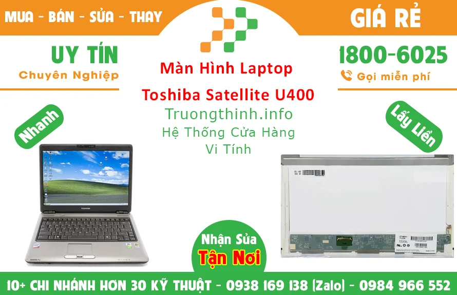 Màn Hình Laptop Toshiba Satellite U400 Chính Hãng